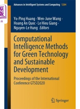 海外直订Computational Intelligence Methods for Green Tec... 绿色技术与可持续发展的计算智能方法