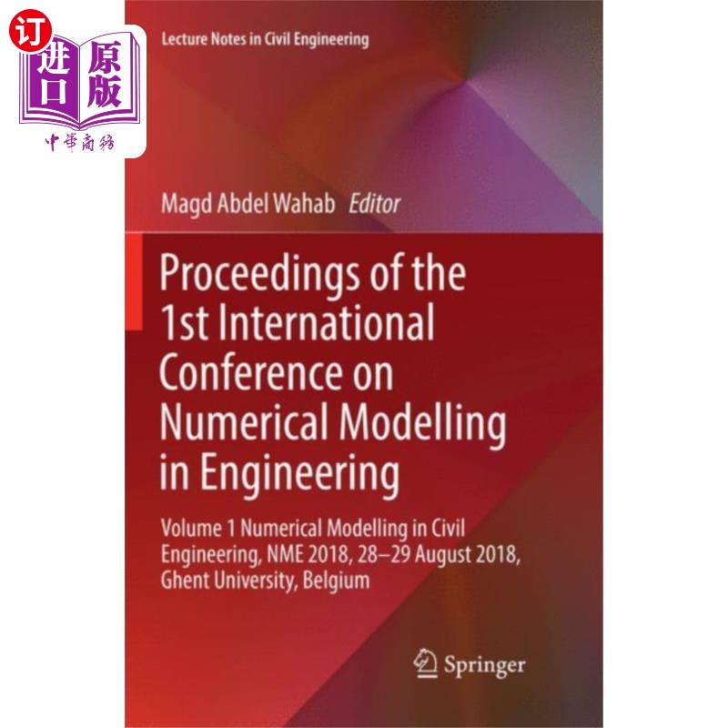 海外直订Proceedings of the 1st International Conference ... 第一届工程数值模拟国际会议论文集