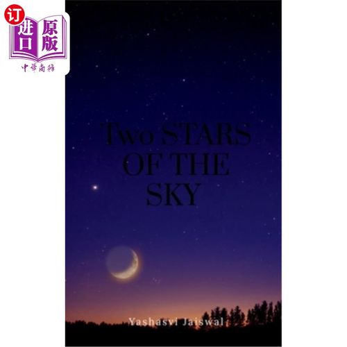 海外直订Two Stars Of The Sky 天空中的两颗星