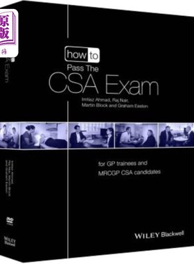 海外直订医药图书How to Pass the CSA Exam: For GP Trainees and Mrcgp CSA Candidates 如何通过CSA考试:GP实习生和Mrcgp