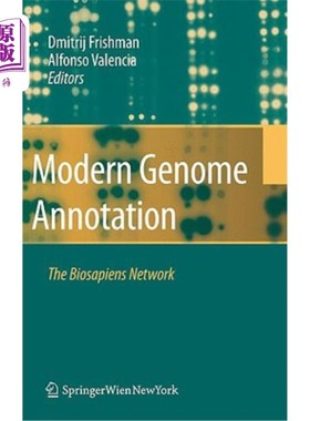 海外直订Modern Genome Annotation: The BioSapiens Network 现代基因组注释：BioSapiens
