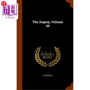 海外直订The Argosy, Volume 44 大船号，第44卷