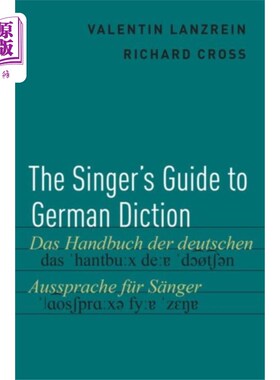 海外直订Singer's Guide to German Diction 歌唱家德语用语指南