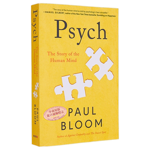 心理学 人类心灵的故事 Psych The Story of the Human Mind 英文原版 Paul Bloom 专业心理学【中商原版】