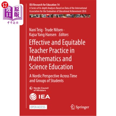 海外直订Effective and Equitable Teacher Practice in Mathematics and Science Education: A Effective