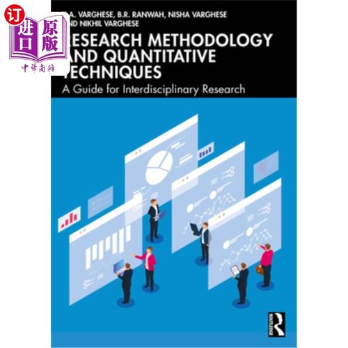 海外直订Research Methodology and Quantitative Techniques: A Guide for Interdisciplinary  研究方法与定量技术：跨学科