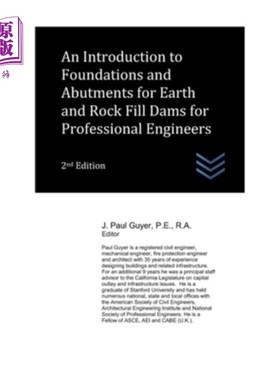 海外直订An Introduction to Foundations and Abutments for Earth and Rock Fill Dams for Pr 土石坝基础与桥台专业工程师