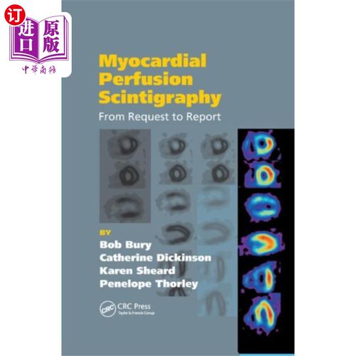 海外直订医药图书Myocardial Perfusion Scintigraphy 心肌灌注显像