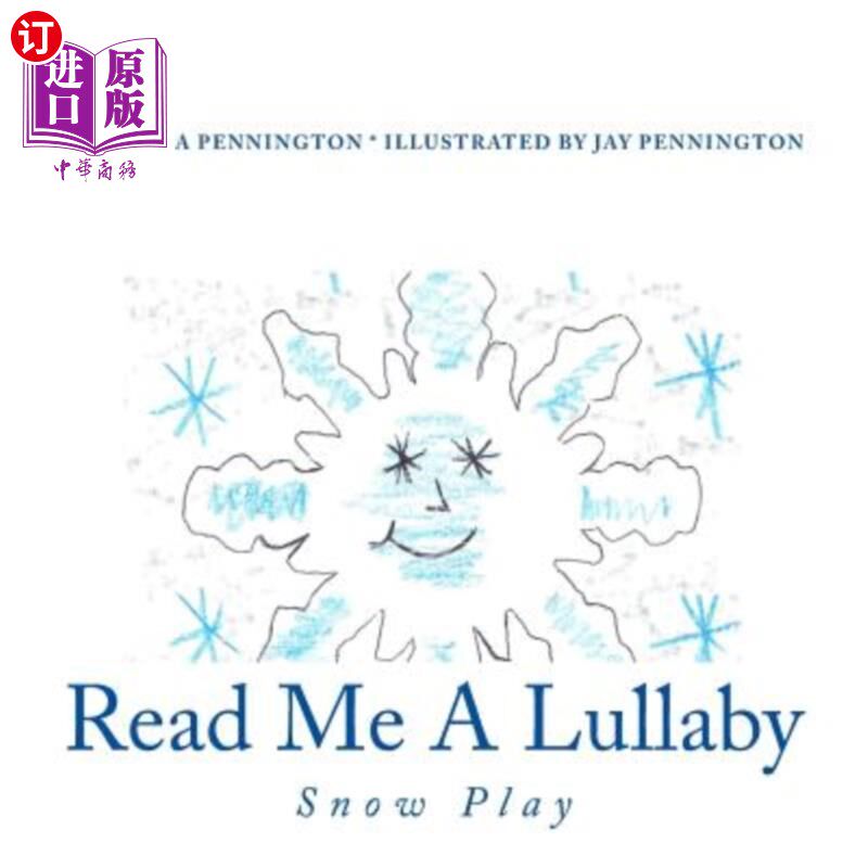 海外直订Read Me a Lullaby: Snow Play 给我读一首摇篮曲：雪的演奏