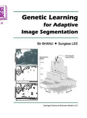 海外直订Genetic Learning for Adaptive Image Segmentation 基于遗传学习的自适应图像分割