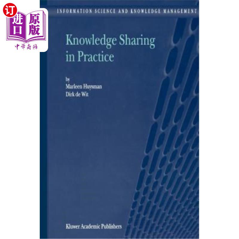海外直订Knowledge Sharing in Practice 实践中的知识共享