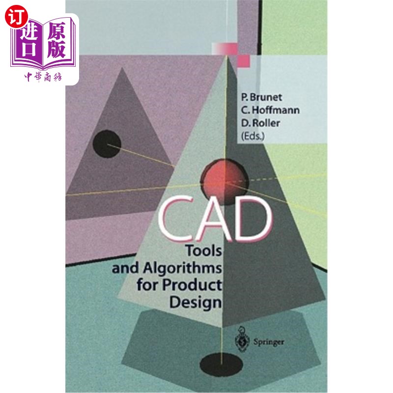 海外直订CAD Tools and Algorithms for Product Design 产品设计的CAD工具和算法