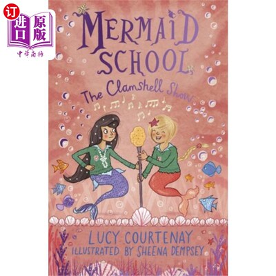 海外直订Mermaid School: The Clamshell Show 美人鱼学校:翻盖表演