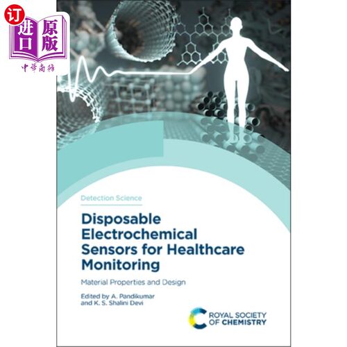 海外直订Disposable Electrochemical Sensors for Healthcar... 用于医疗监测的一次性电化学传感器