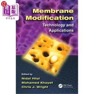 海外直订Membrane Modification: Technology and Applications 膜改性技术与应用