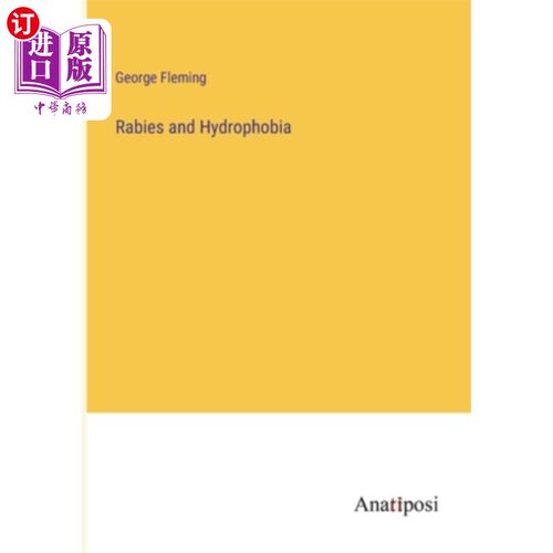 海外直订Rabies and Hydrophobia 狂犬病和恐水症
