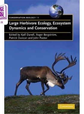 海外直订Large Herbivore Ecology, Ecosystem Dynamics and Conservation 大型草食动物生态学，生态系统动力学和保护