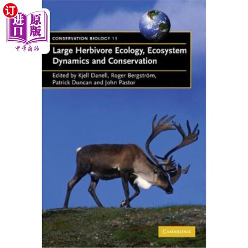 海外直订Large Herbivore Ecology, Ecosystem Dynamics and Conservation 大型草食动物生态学，生态系统动力学和保护