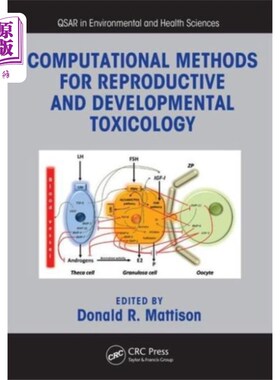 海外直订Computational Methods for Reproductive and Devel... 生殖与发育毒理学的计算方法