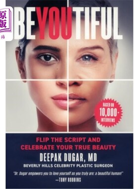 海外直订医药图书Be-YOU-tiful: Flip the Script and Celebrate Your True Beauty 做你自己:翻转剧本，庆祝你真正的美丽