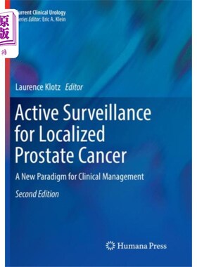 海外直订医药图书Active Surveillance for Localized Prostate Cancer 局部前列腺癌的主动监测