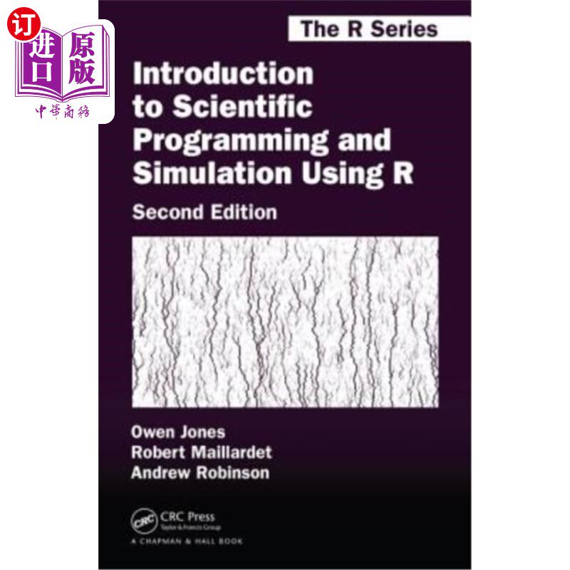 海外直订Introduction to Scientific Programming and Simulation Using R 科学规划与R模拟导论