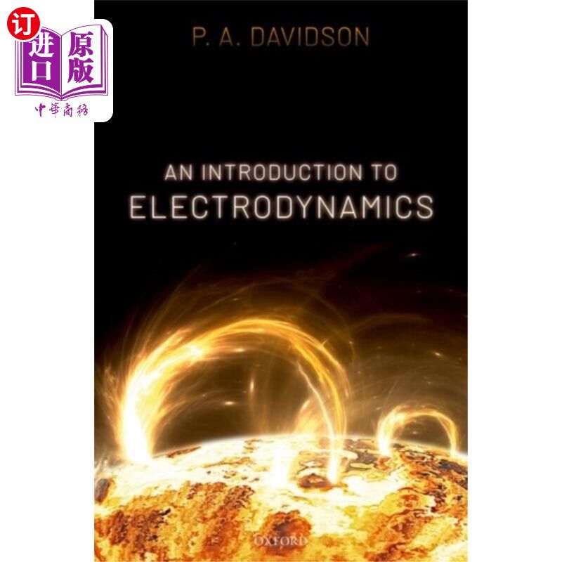 海外直订An Introduction to Electrodynamics 电动力学导论