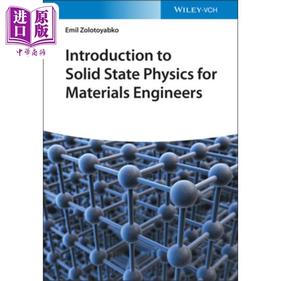 材料工程师固体物理导论 Introduction To Solid State Physics For Materials Engineers Zolotoyabko 英文原版 中商原版