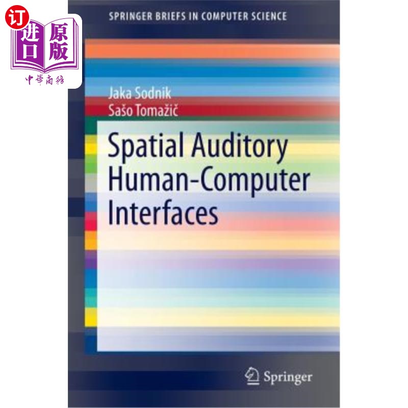 海外直订Spatial Auditory Human-Computer Interfaces 空间听觉人机界面