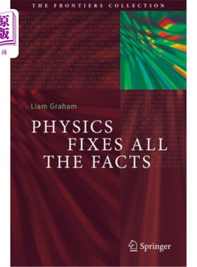 海外直订Physics Fixes All the Facts 物理学解决了所有的问题