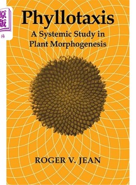 海外直订Phyllotaxis: A Systemic Study in Plant Morphogenesis 叶序：植物形态发生的系统研究