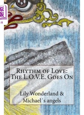 海外直订Rhythm of Love: The L.O.V.E. Goes on 爱的节奏：L.O.V.E.继续