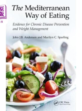 海外直订医药图书The Mediterranean Way of Eating: Evidence for Chronic Disease Prevention and Wei 地中海饮食方式:慢