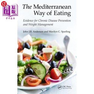 for Chronic Eating Evidence Prevention Disease 海外直订医药图书The and Way Mediterranean 地中海饮食方式 Wei 慢