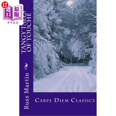 海外直订医药图书Tangy Tales of Touché: Carpe Diem Clas-sics