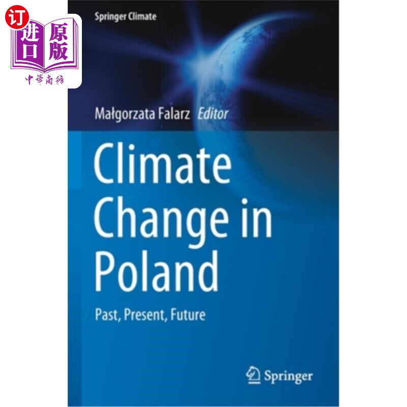 海外直订Climate Change in Poland: Past, Present, Future 波兰的气候变化:过去,现在,未来