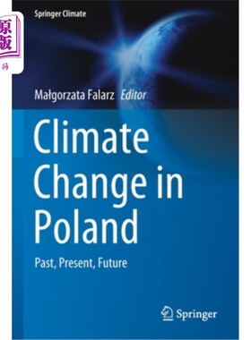 海外直订Climate Change in Poland: Past, Present, Future 波兰的气候变化:过去，现在，未来