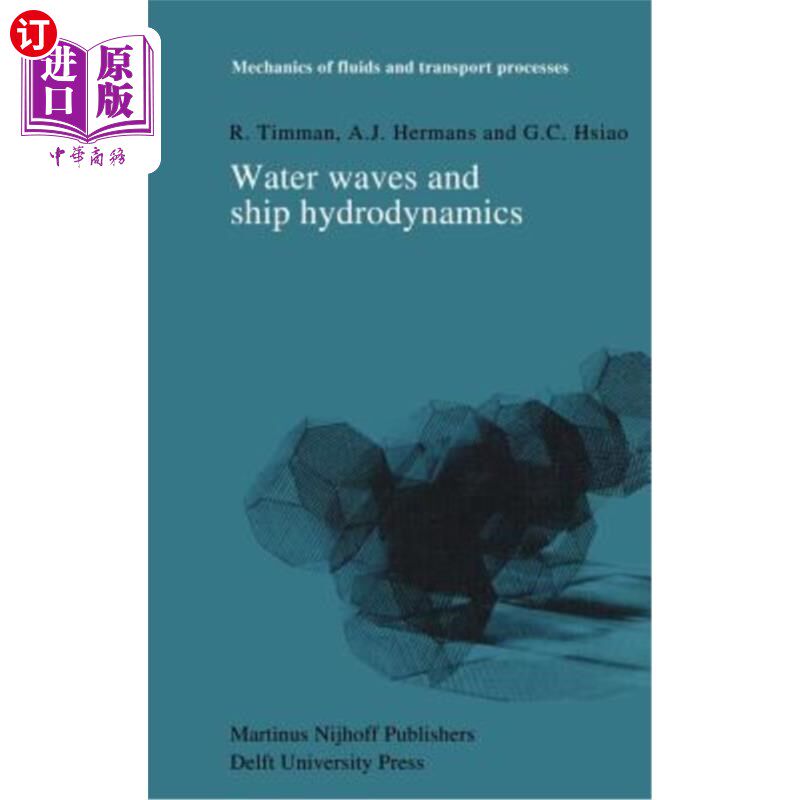 海外直订Water Waves and Ship Hydrodynamics: An Introduction
