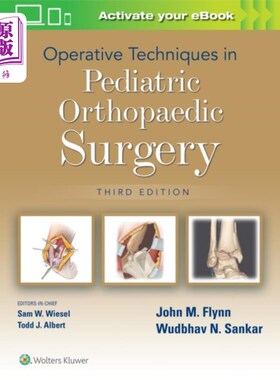 海外直订医药图书Operative Techniques in Pediatric Orthopaedic Su... 小儿矫形外科手术技术“，