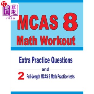 and Practice 海外直订MCAS Two MCAS Workout Length Math 8数学训练 Extra Full Questions