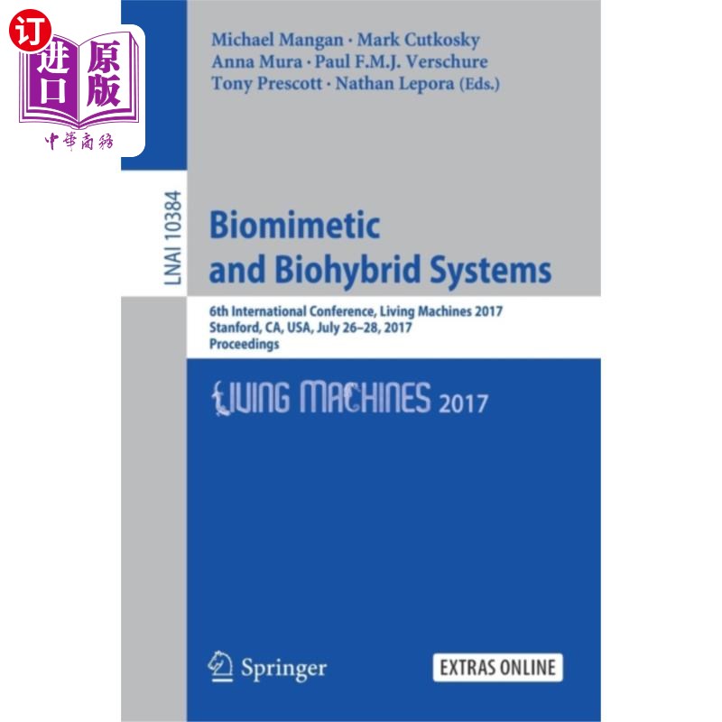 海外直订Biomimetic and Biohybrid Systems 仿生和生物杂交系统 书籍/杂志/报纸 原版其它 原图主图