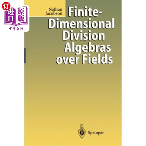 海外直订Finite-Dimensional Division Algebras Over Fields 有限维域上的除法代数