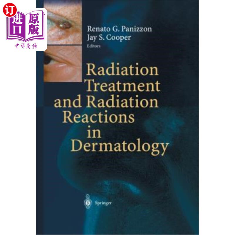 海外直订医药图书Radiation Treatment and Radiation Reactions in Dermatology 皮肤科放射治疗与放射反应