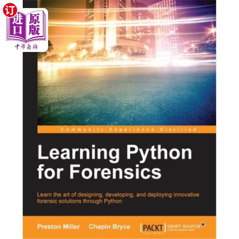 海外直订Learning Python for Forensics 法医学学蟒蛇