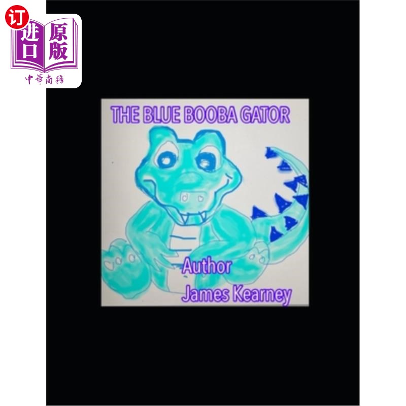 海外直订The Blue Baby Booba Gator 蓝色婴儿鲣鸟鳄鱼