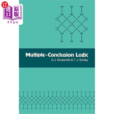 海外直订Multiple-Conclusion Logic 多重结论逻辑