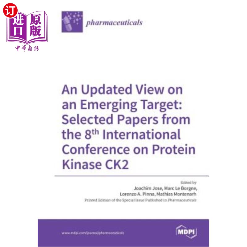 海外直订医药图书An Updated View on an Emerging Target: Selected Papers from the 8th Internationa 一个新的目标：第八