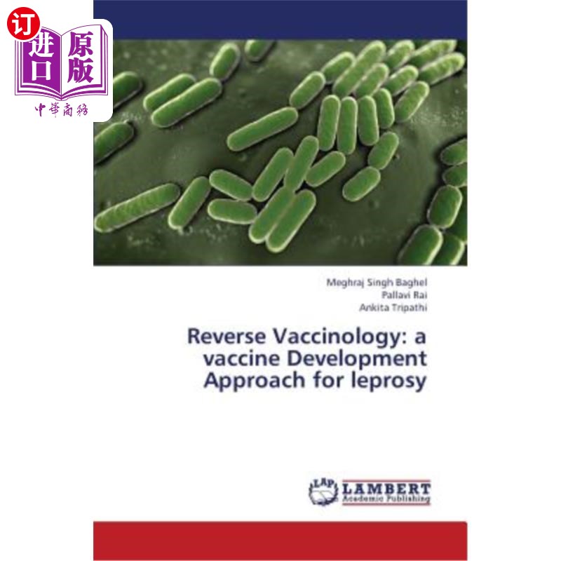 海外直订Reverse Vaccinology: A Vaccine Development Approach for Leprosy逆向疫苗学:麻风病疫苗开发方法