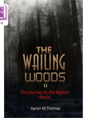 海外直订The Wailing Woods II: The Journey to Munza 哀鸣的森林2：蒙扎之旅