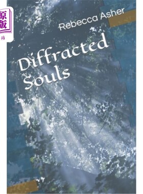 海外直订Diffracted Souls 衍射的灵魂